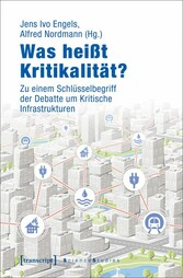 Was heißt Kritikalität?