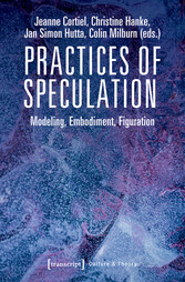 Practices of Speculation