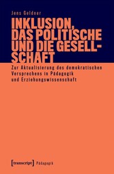 Inklusion, das Politische und die Gesellschaft