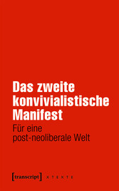 Das zweite konvivialistische Manifest