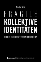 Fragile kollektive Identitäten