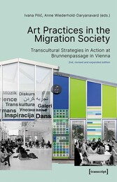 Art Practices in the Migration Society