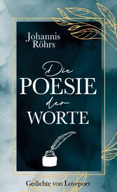 Die Poesie der Worte