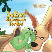 LE SECRET DE MAMAN TORTUE