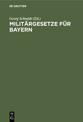 Militärgesetze für Bayern