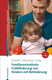 Familienorientierte Frühförderung von Kindern mit Behinderung