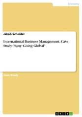 International Business Management. Case Study 'Sany: Going Global'