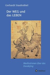 Der WEG und das LEBEN