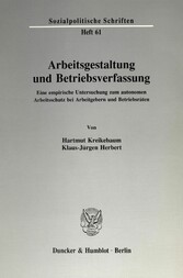 Arbeitsgestaltung und Betriebsverfassung.