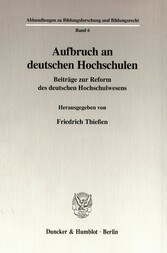 Aufbruch an deutschen Hochschulen.