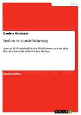 Freiheit vs. soziale Sicherung