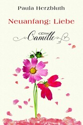 Neuanfang: Liebe