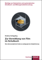 Zur Vermittlung von Film im Schulbuch