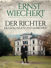 Der Richter - Erzählungen und Märchen