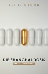 Die Shanghai Dosis