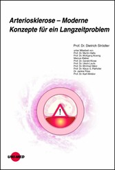 Arteriosklerose - Moderne Konzepte für ein Langzeitproblem