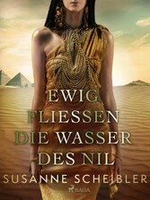 Ewig fließen die Wasser des Nil