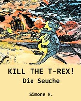 KILL THE T-REX!