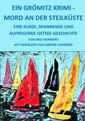 Ein Grömitz Krimi - Mord an der Steilküste