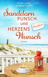 Sanddornpunsch und Herzenswunsch