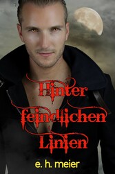 Hinter feindlichen Linien