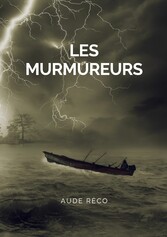 Les Murmureurs