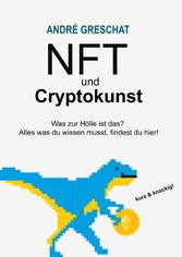 NFT und Cryptokunst - für Einsteiger