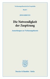 Die Notwendigkeit der Zuspitzung.