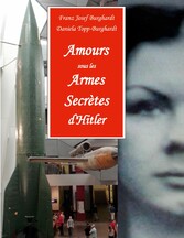 Amours sous les Armes Secrètes d&apos;Hitler