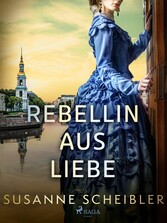 Rebellin aus Liebe