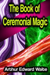 The Book of Ceremonial Magic