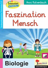 Faszination Mensch