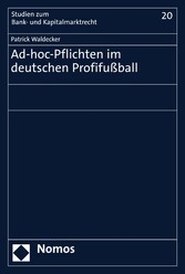 Ad-hoc-Pflichten im deutschen Profifußball