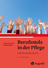 Berufsstolz in der Pflege