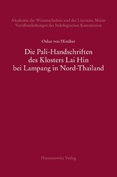 Die Pali-Handschriften des Klosters Lai Hin bei Lampang in Nord-Thailand