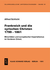 Frankreich und die syrischen Christen 1799-1861