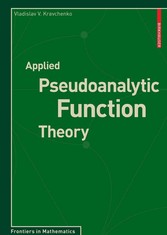 Applied Pseudoanalytic Function Theory