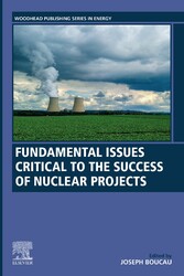 Fundamental Issues Critical to the Success of Nuclear Projects