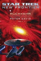 Star Trek - New Frontier: Rückkehr 1