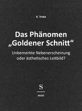 Das Phänomen 'Goldener Schnitt'