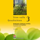 Sinn-volle Geschichten 3