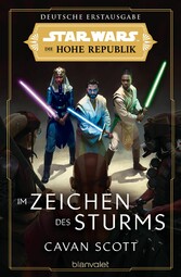 Star Wars? Die Hohe Republik - Im Zeichen des Sturms