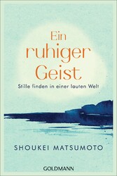 Ein ruhiger Geist