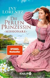 Die Perlenprinzessin. Missionare