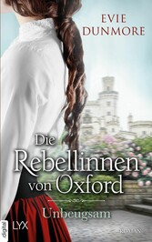 Die Rebellinnen von Oxford - Unbeugsam