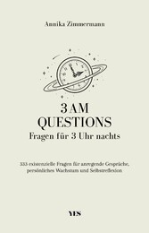 3 AM Questions - Fragen für 3 Uhr nachts