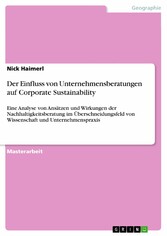 Der Einfluss von Unternehmensberatungen auf Corporate Sustainability