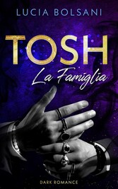 Tosh - La Famiglia