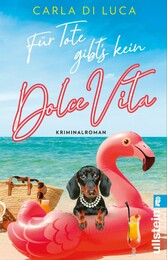 Für Tote gibt's kein Dolce Vita