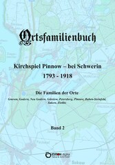 Ortsfamilienbuch Pinnow bei Schwerin 1793 - 1918, Band 2